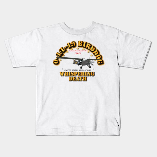 L19 Bird Dog - Whispering Death Kids T-Shirt by twix123844